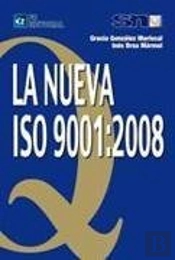 Nueva Iso 9001:2008, La