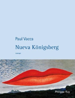 Bertrand.pt - Nueva Königsberg ; Une Aventure Philosophique