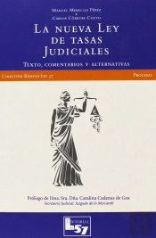 Nueva Ley De Tasas Judiciales, La