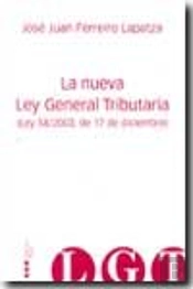 Nueva Ley General Tributaria Ley 58/2003 17 Diciembre