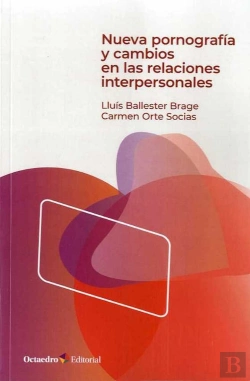 Bertrand.pt - Nueva Pornografæa Y Cambios En Las Relaciones Interpersonales