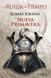 Nueva Primavera  (Rueda Del Tiempo Nº 0)