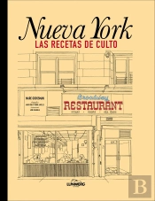 Nueva York. Las Recetas De Culto