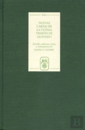 Nuevas Cartas De La Ultima Prision De Quevedo