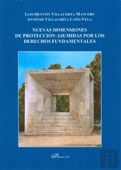 Nuevas Dimensiones De Protección Asumidas Por Los Derechos Fundamentales