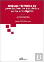 Nuevas Formulas De Prestacion De Servicios En La Era Digital