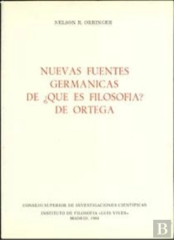 Bertrand.pt - Nuevas Fuentes Germánicas De ¿Qué Es Filosofía? De Ortega