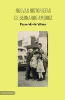 Nuevas Historietas De Bernardo Ambroz