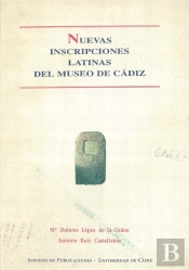 Nuevas Inscripciones Latinas Del Museo De Cádiz