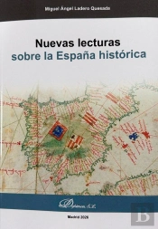 Nuevas Lecturas Sobre La España Historica