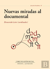 Nuevas Miradas Al Documental