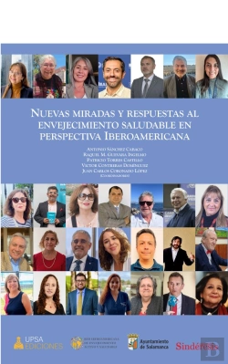 Bertrand.pt - Nuevas Miradas Y Respuestas Al Envejecimiento Saludable En Perspectiva Iberoamer