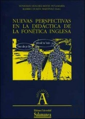 Nuevas Perspectivas En La Didáctica De La Fonética Inglesa