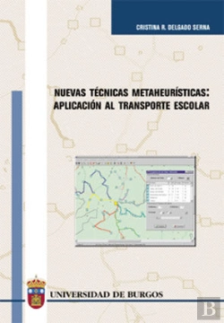 Bertrand.pt - Nuevas Técnicas Metaheurísticas: Aplicación Al Transporte Escolar