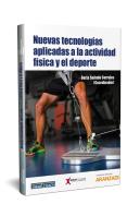 Nuevas Tecnologías Aplicadas A La Actividad Física Y El Deporte