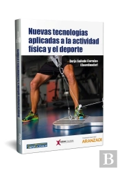 Nuevas Tecnologías Aplicadas A La Actividad Física Y El Deporte