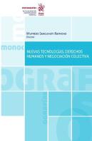 Nuevas Tecnologias Derechos Humanos Y Negociacion Colectiva