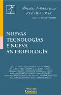 Nuevas Tecnologias Y Nueva Antropologia
