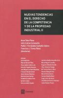 Nuevas Tendencias En El Derecho De La Competencia Y De La Propiedad Industrial (Ii)
