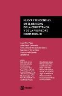Nuevas Tendencias En El Derecho De La Competencia Y De La Propiedad Industrial (Iii)