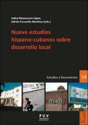 Nueve Estudios Hispano-Cubanos Sobre Desarrollo Local