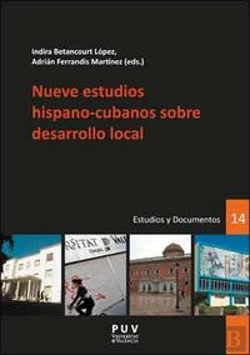 Bertrand.pt - Nueve Estudios Hispano-Cubanos Sobre Desarrollo Local