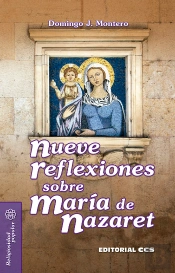 Nueve Reflexiones Sobre María De Nazaret