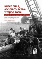 Nuevo Chile, Acción Colectiva Y Tejido Social.
