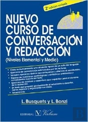 Nuevo Curso De Conversación Y Redacción (Niveles Elemental Y Medio)