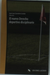 Nuevo Derecho Deportivo Disciplinario, El