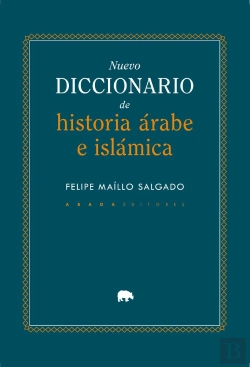 Bertrand.pt - Nuevo Diccionario De Historia Arabe E Islamica