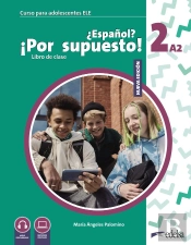 Nuevo Español Por Supuesto 2 A2