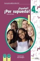 Nuevo Español Por Supuesto 4 B1