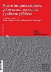 Nuevo Institucionalismo: Gobernanza, Economía Y Políticas Públicas
