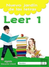 Nuevo Jardín De Las Letras. Leer 1. Educación Infantil