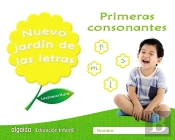 Nuevo Jardín De Las Letras. Primeras Consonantes