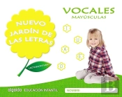 Nuevo Jardín De Las Letras. Vocales. Mayúsculas. Educación Infantil