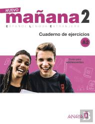 Nuevo Mañana 2 A2. Cuaderno De Ejercicios