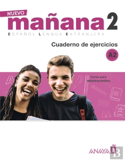 Bertrand.pt - Nuevo Mañana 2 A2. Cuaderno De Ejercicios