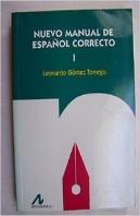 Nuevo Manual De Español Correcto I