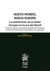 Nuevo Mundo, Nueva Europa La Redefinicion