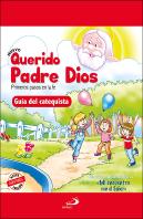 Nuevo Querido Padre Dios Primeros Pasos Guia Catequista