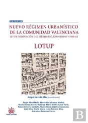 Nuevo Régimen Urbanístico De La Comunidad Valenciana Ley De Ordenación Del Territorio, Urbanismo Y P