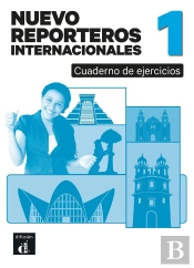Nuevo Reporteros Internacionales 1 Cuaderno De Ejercicios