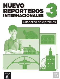 Bertrand.pt - Nuevo Reporteros Internacionales 3 Cuaderno De Ejercicios