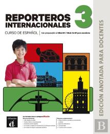 Nuevo Reporteros Internacionales 3. Ed Anotada Para Docentes