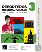 Nuevo Reporteros Internacionales 3. Ed Anotada Para Docentes