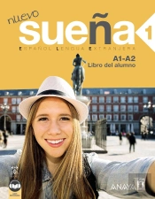 Nuevo Sueña 1. Libro Del Alumno A1-A2