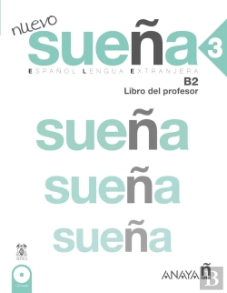 Bertrand.pt - Nuevo Sueña 3. Libro Del Profesor B2