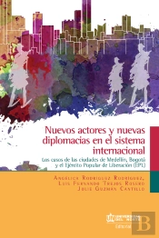 Nuevos Actores Y Nuevas Diplomacias En El Sistema Internacional